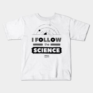 I Follow the Science Kids T-Shirt